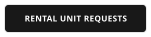 RENTAL UNIT REQUESTS