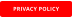 PRIVACY POLICY